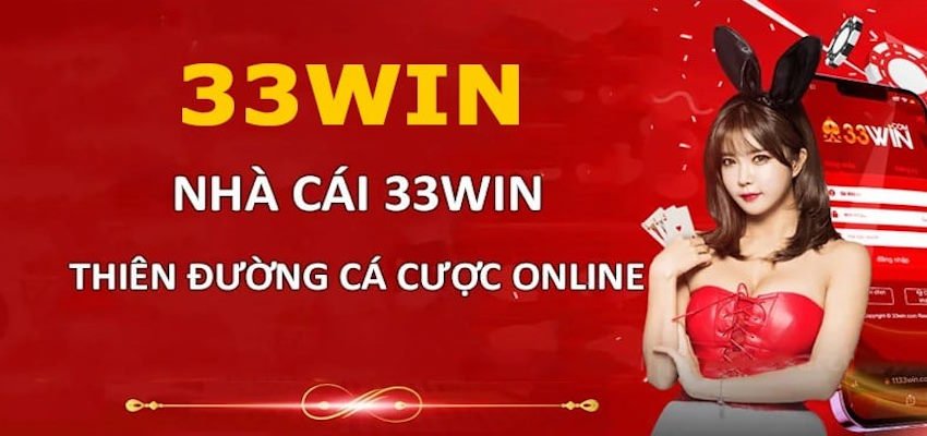 Một số bước để trải nghiệm thiên đường cá cược 33WIN2