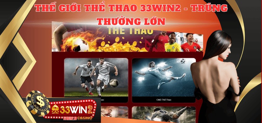 Thế giới thể thao 33WIN2