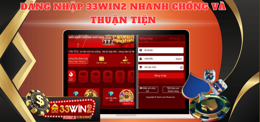 Đăng nhập 33WIN2 trong vòng một nốt nhạc 