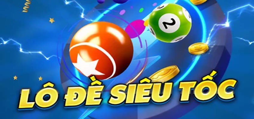 Lô đề siêu tốc mang đến cơ hội ăn cược nhanh chóng và chính xác