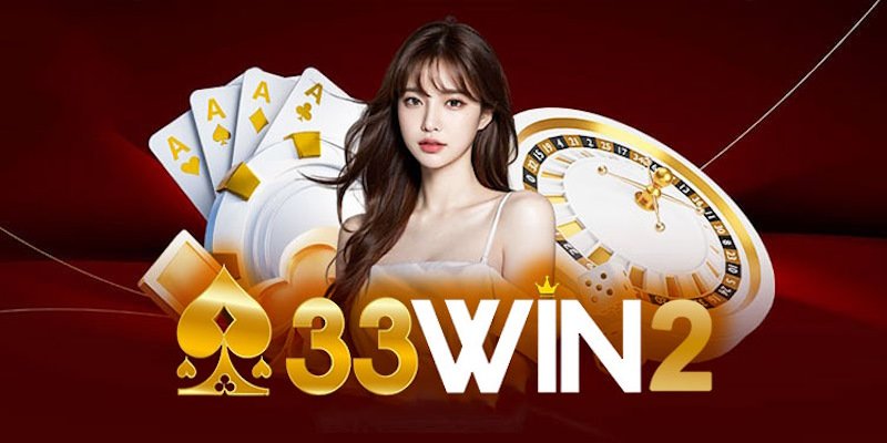 Chăm sóc khách hàng 33WIN2 là dịch vụ cốt lõi mang giá trị thực